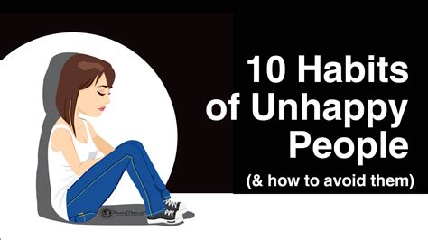 10 Habits Of Unhappy People And How To Avoid Having Them Inspiring Life