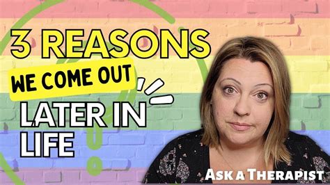 3 Reasons We Come Out Later In Life Therapist Explains Therapist