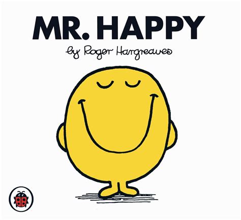 the book cover for mr happy by roger hangneaue with an image of a smiling face