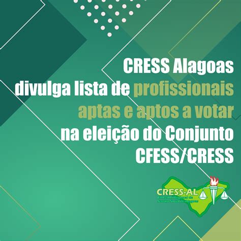 Cress Cress Alagoas Divulga Lista De Profissionais Aptos Para Votar Nas Eleições Online Do