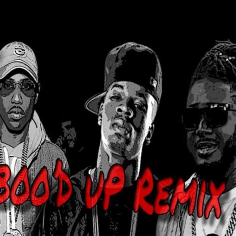 Bood Up Remix By Fabolous Ft T Painandplies Listen On Audiomack