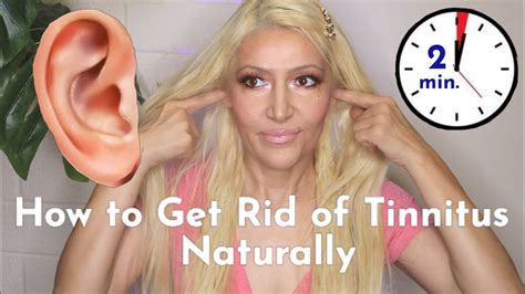 How To Get Rid Of Tinnitus Naturally Eliminate Ringing In The Ears