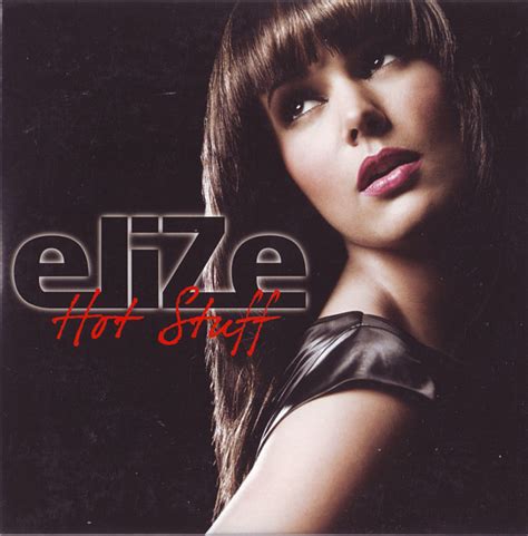 Elize Hot Stuff Releases Reviews Credits Discogs