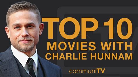 Top 10 Charlie Hunnam Movies Youtube