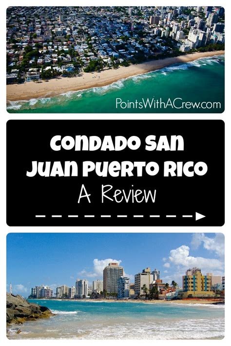 Condado San Juan Puerto Rico A Review Points With A Crew