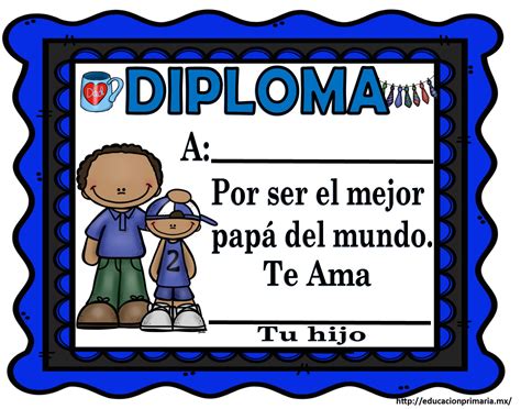 Estupendos Diplomas Para El Día Del Padre