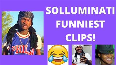 Solluminatis Most Hilarious Moments Funny Youtube