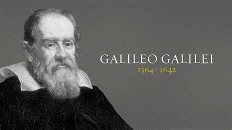 Galileo Galilei Work Physics Scientific Revolution Famous Scientist