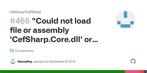 Could Not Load File Or Assembly CefSharp Core Dll Or When