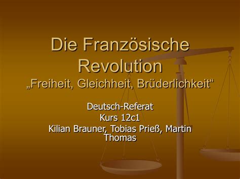 Alle anderen, meist bauern und bürger. Die Französische Revolution „Freiheit, Gleichheit ...