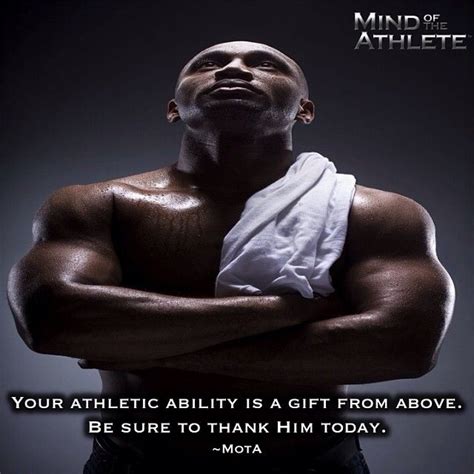 Your Athletic Ability Is A T From Above Be Sure To Thank Him Today