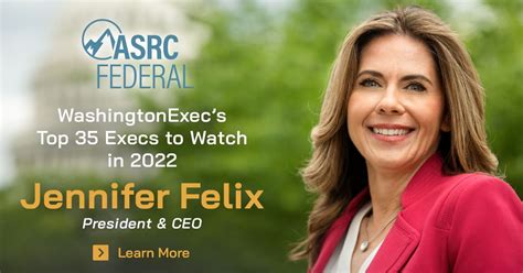 Asrc Federal On Linkedin Top 35 Execs To Watch In 2022 Washingtonexec 25 Comments