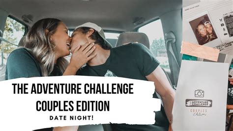 The Adventure Challenge Couples Edition Examples F