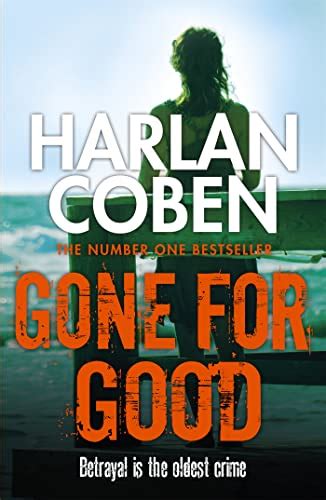 Gone For Good By Harlan Coben Used And New 9781409117087 World Of Books
