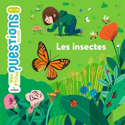 Les Insectes Editions Milan