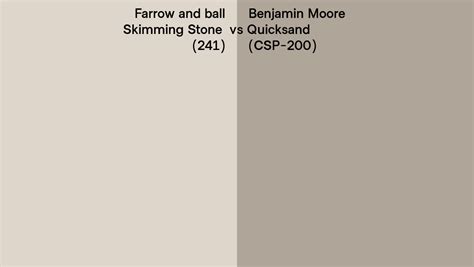 Farrow And Ball Skimming Stone 241 Vs Benjamin Moore Quicksand Csp