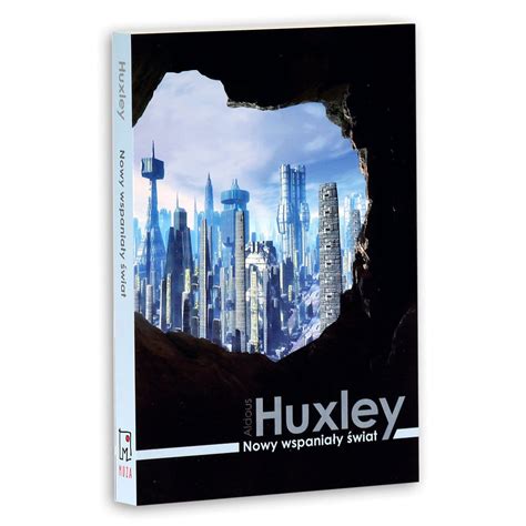 Nowy wspaniały świat (Huxley Aldous) Biblioteka Wolności - oficjalna ...