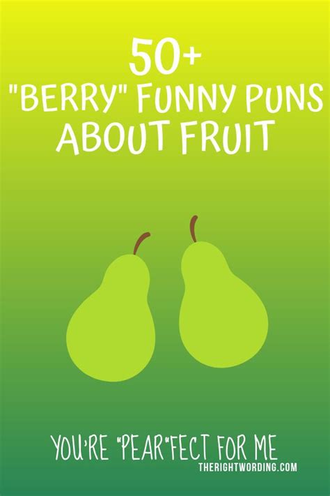 50 Berry Funny Fruit Puns And Jokes To Make You Smile Funny Puns