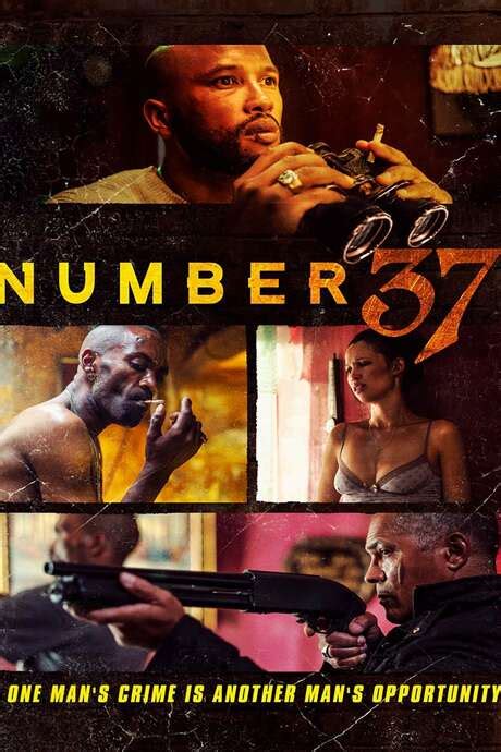 ‎number 37 2018 Directed By Nosipho Dumisa Reviews Film Cast