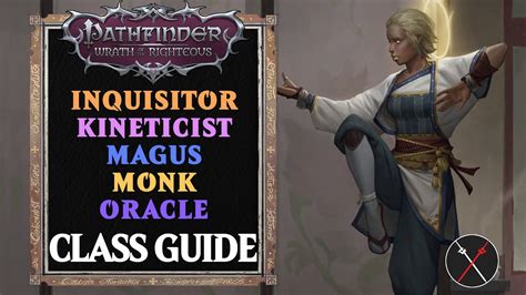 Pathfinder Wrath Of The Righteous Classes Guide Inquisitor