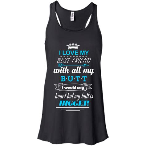 I Love You With All My Butt I Would Say Heart T Shirt Tank Hoodie Ifrogtees