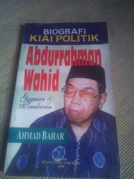Jual Buku Biografi Gus Dur Abdurrahman Wahid Ahmad Bahar Di Lapak