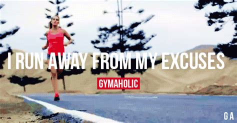 Run From Your Excuses Gymaholic Fitness App