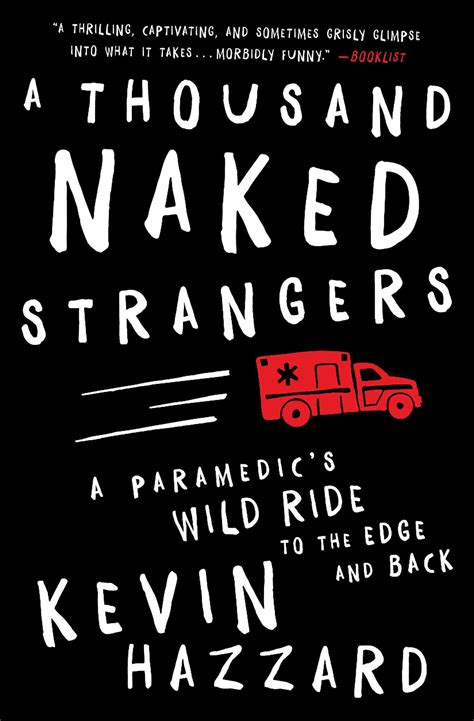 a thousand naked strangers book by kevin hazzard official publisher page simon and schuster