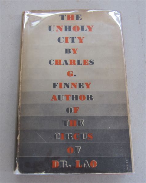 The Unholy City Charles G Finney
