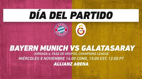 Bayern Munichs Vs Galatasaray Frente A Frente Champions League YouTube