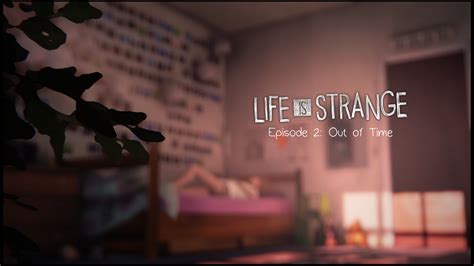 Life Is Strange Episode 2 Out Of Time Review Hey Poor