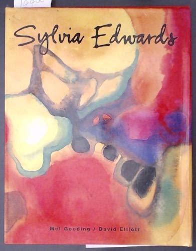 Sylvia Edwards By Gooding Mel And Elliott David 2002 First Edition