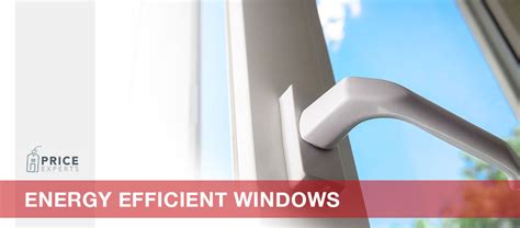 Energy Efficient Window Prices And Costs Definitive Buyers Guide 2020