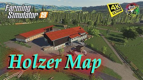 Farming Simulator 19 Maps Holzer Map Lets Fly In 4k Resolution Youtube