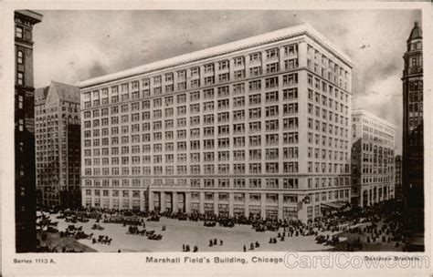 Marshall Fields Building Chicago Il