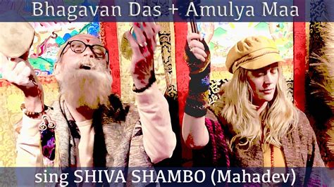 Bhagavan Das Amulya Maa Sing Shiva Shambo Mahadeva 2022 02 02