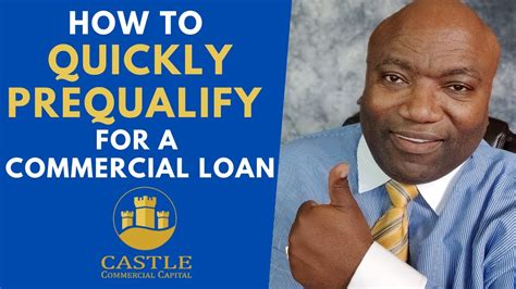 How To Quickly Prequalify For A Commercial Loan Youtube