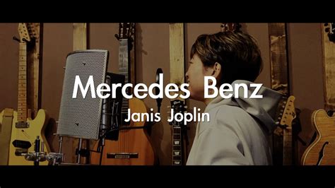 Mercedes Benz Janis Joplincover Youtube