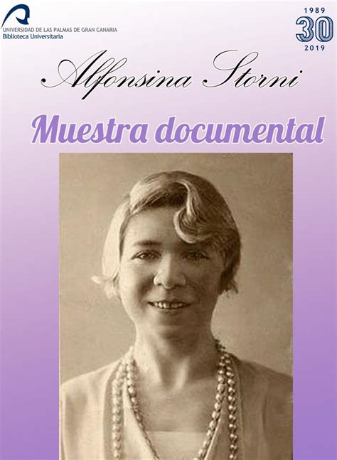 Muestra Documental De La Escritora Alfonsina Storni Biblioteca Ulpgc