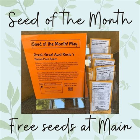 richmond grows seed lending library has a new “seed of the month” display may s featured seed