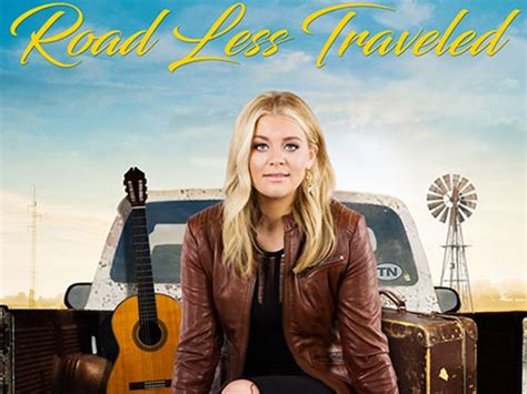 Bekijk De Trailer Van Lauren Alaina’s Film “road Less Traveled” Nashvilletv