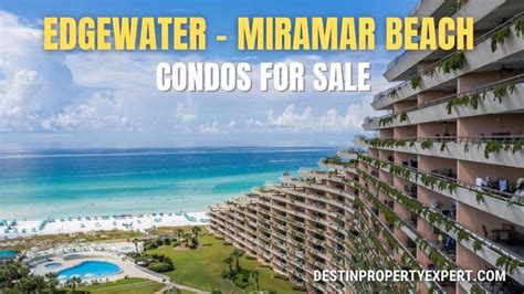 edgewater resort condos condos for sale miramar beach florida