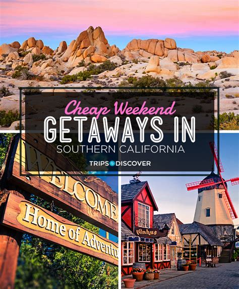 10 Cheap Weekend Getaways In Southern California In 2021 Trips To