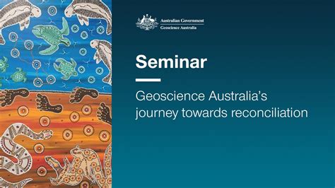 Geoscience Australias Journey Towards Reconciliation Youtube