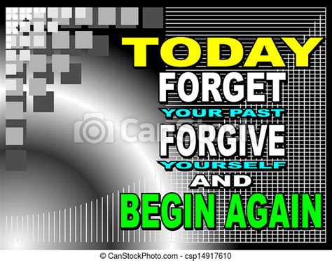 Vector Clip Art Of Today Forget Your Past Poster Or Wallpaper With An