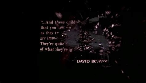 David bowie's most profound quotes. John Hughes: The Breakfast Club. | filmed with a toothbrush
