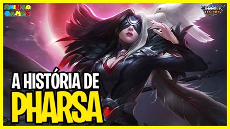 He never showed many feelings through his cold eyes. A HISTÓRIA DE PHARSA - MOBILE LEGENDS (PT/BR) - YouTube