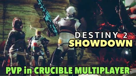 Destiny 2 Showdown Pvp In Crucible Multiplayer Youtube