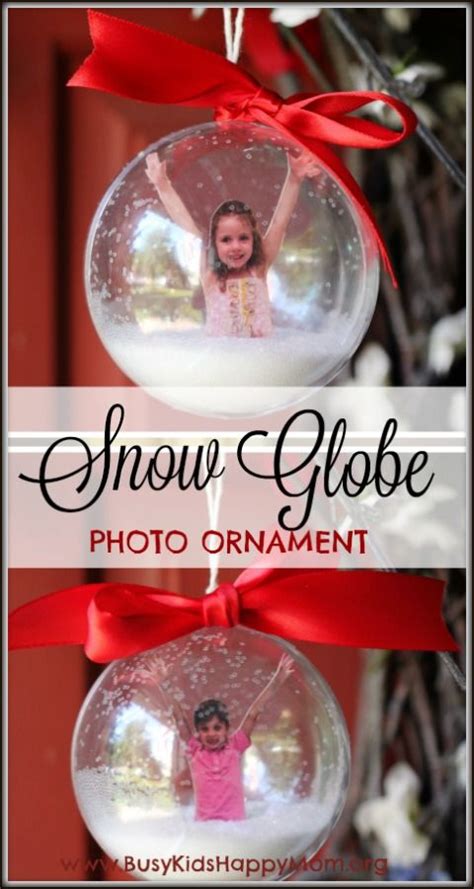 Diy Photo Ornaments With A Snow Globe Busy Kids Happy Mom Kids