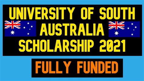 University Of South Australia Scholarship Fully Funded Masters And Phd